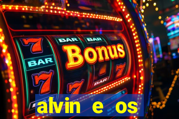 alvin e os esquilos 3 rede canais